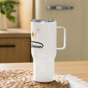 High Value Woman Travel mug