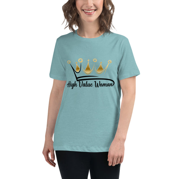 High Value Woman T-Shirt (black writing)